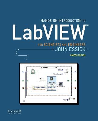 Hands-On Introduction to LabVIEW for Scientists and Engineers - John Essick - cover