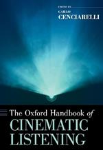 The Oxford Handbook of Cinematic Listening