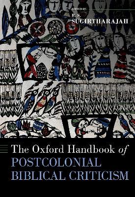 The Oxford Handbook of Postcolonial Biblical Criticism - cover