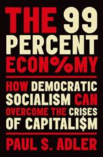 The 99 Percent Economy