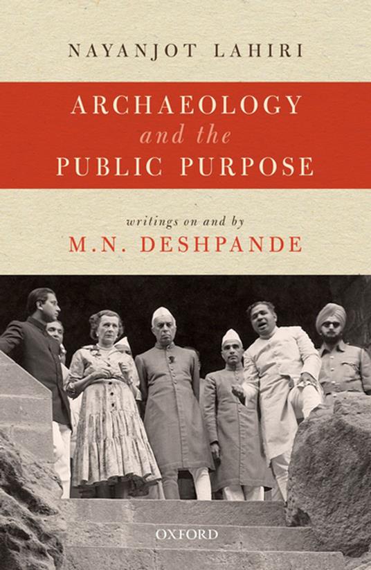 Archaeology and the Public Purpose