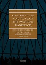 Construction Adjudication and Payments Handbook