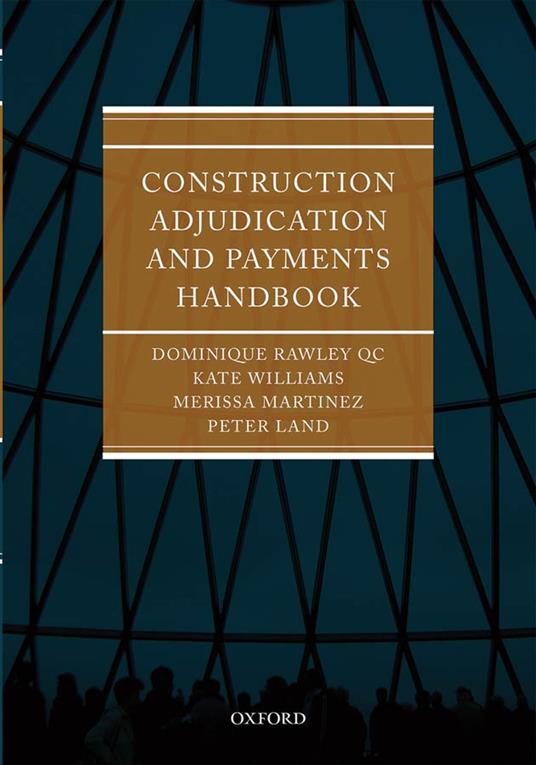 Construction Adjudication and Payments Handbook