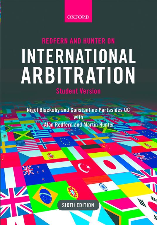 Redfern and Hunter on International Arbitration