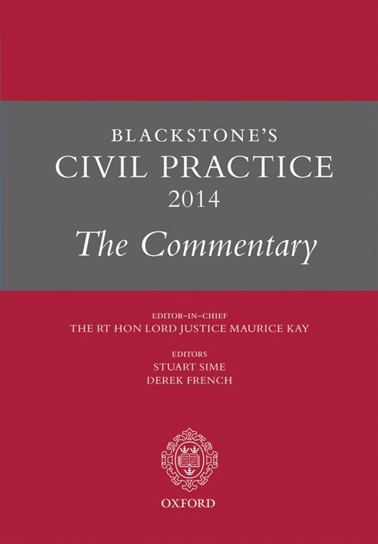 Blackstone's Civil Practice 2014: The Commentary