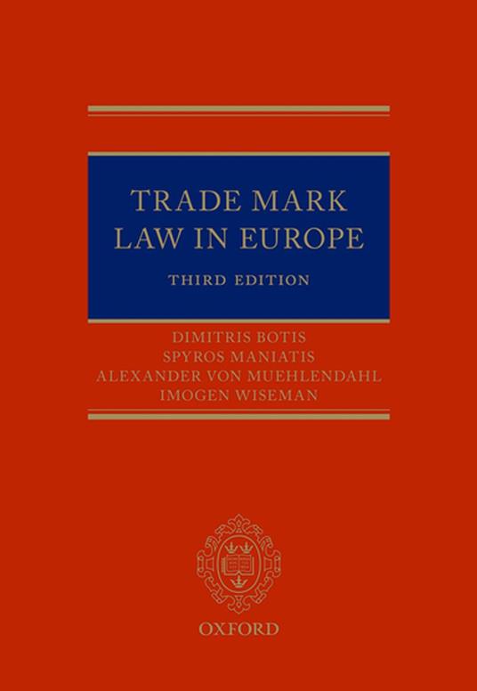 Trade Mark Law in Europe 3e