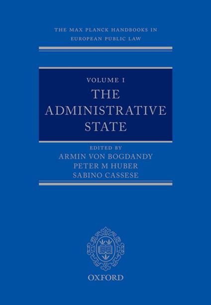 Volume I: The Administrative State