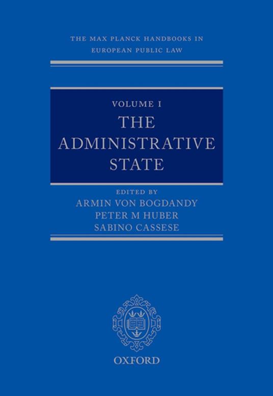 Volume I: The Administrative State