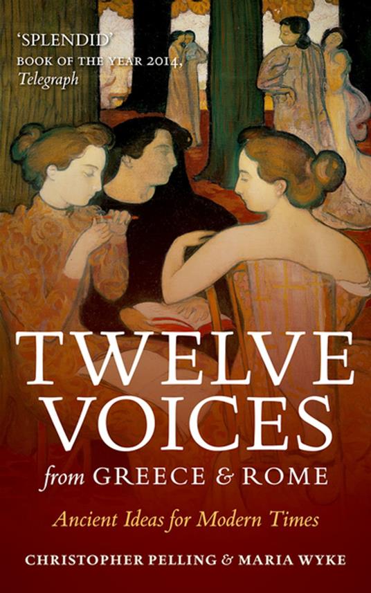 Twelve Voices from Greece and Rome