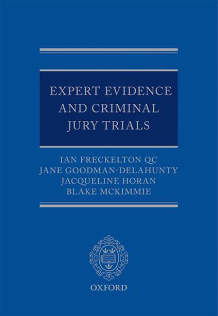 Expert Evidence and Criminal Jury Trials