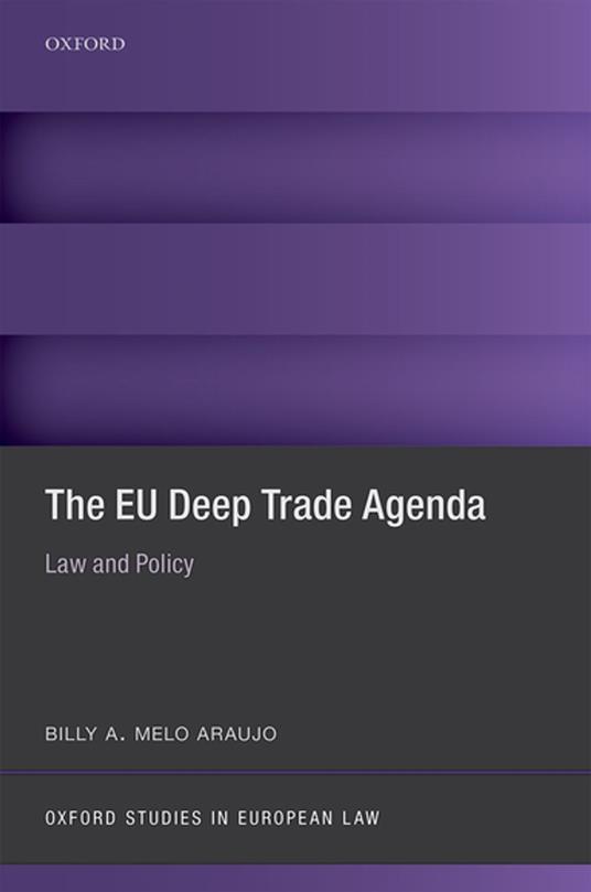 The EU Deep Trade Agenda