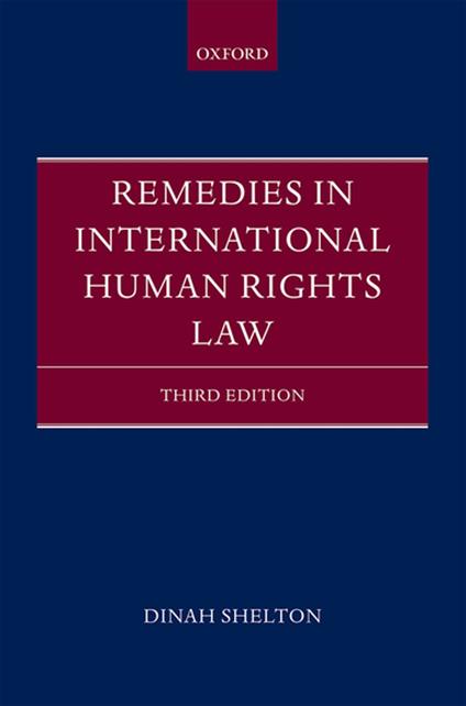 Remedies in International Human Rights Law