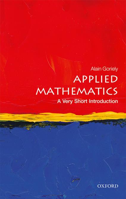 Applied Mathematics: A Very Short Introduction