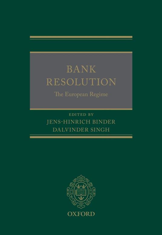 Bank Resolution: The European Regime