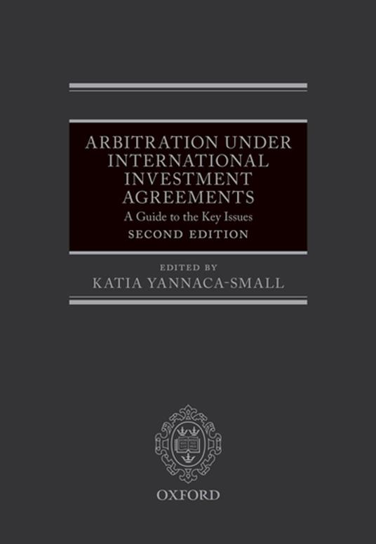 Arbitration Under International Investment Agreements