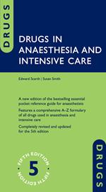 Drugs in Anaesthesia and Intensive Care