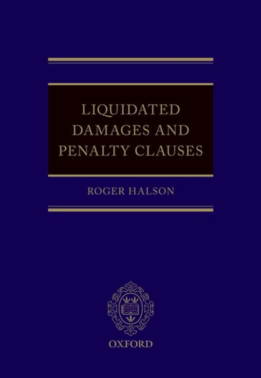 Liquidated Damages and Penalty Clauses