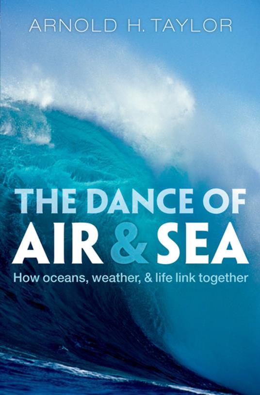 The Dance of Air and Sea