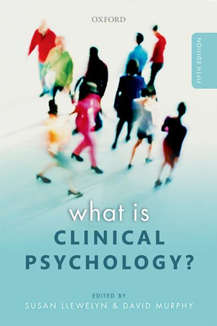 What is Clinical Psychology?