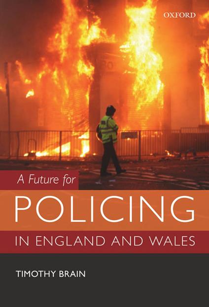 A Future for Policing in England and Wales