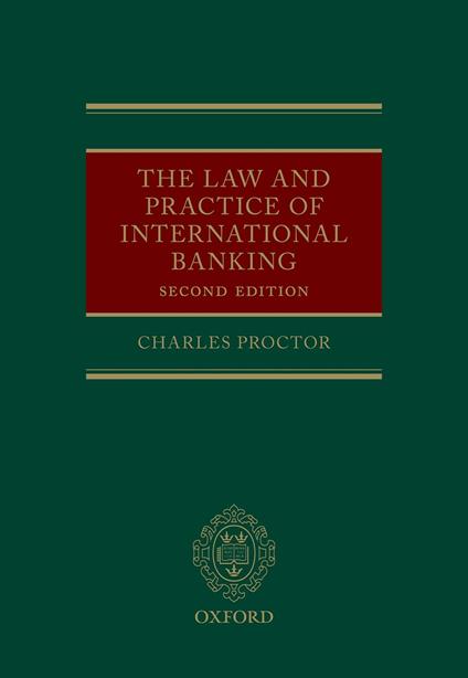 The Law and Practice of International Banking