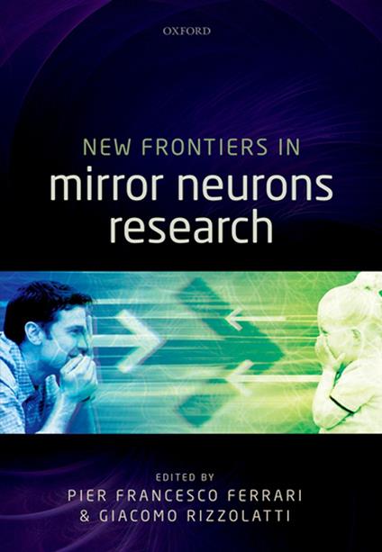 New Frontiers in Mirror Neurons Research