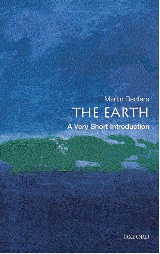 The Earth: A Very Short Introduction