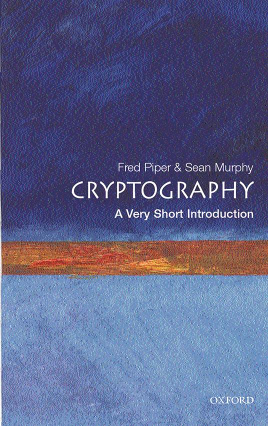 Cryptography: A Very Short Introduction