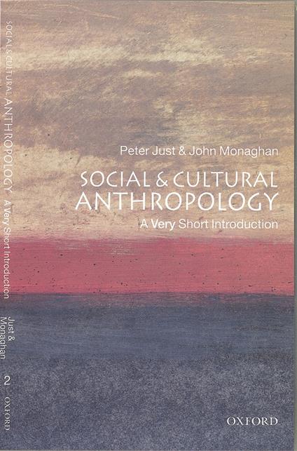 Social and Cultural Anthropology: A Very Short Introduction