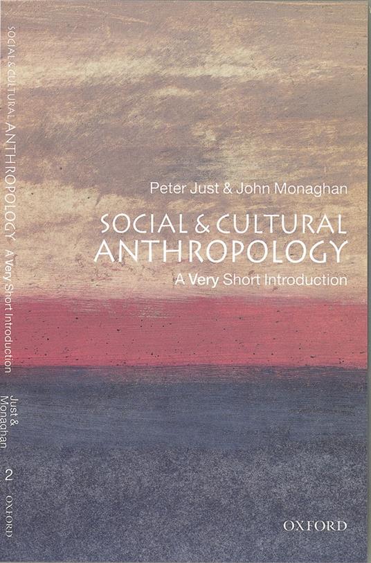 Social and Cultural Anthropology: A Very Short Introduction