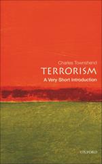 Terrorism: A Very Short Introduction