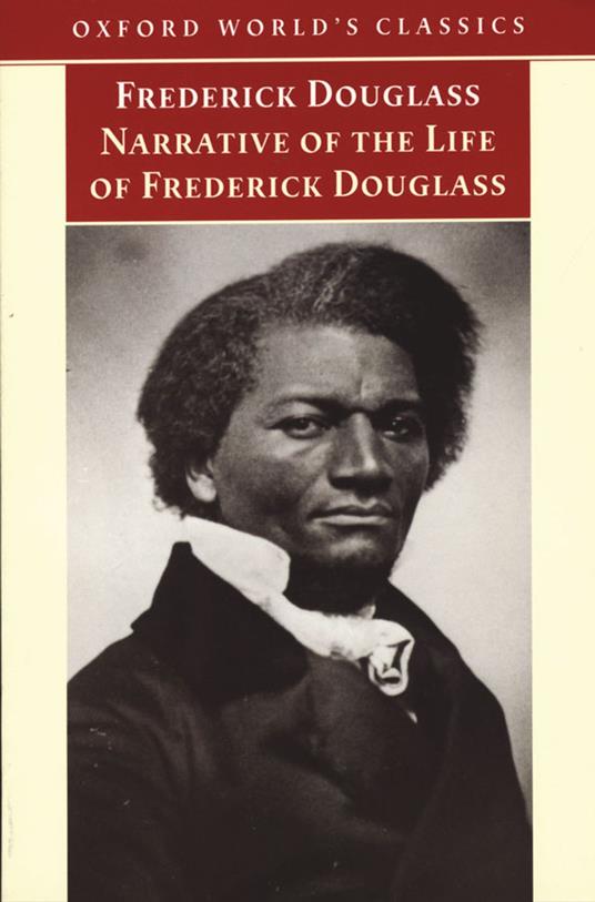 Narrative of the Life of Frederick Douglass, an American Slave