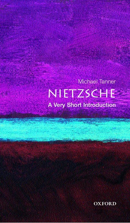 Nietzsche: A Very Short Introduction