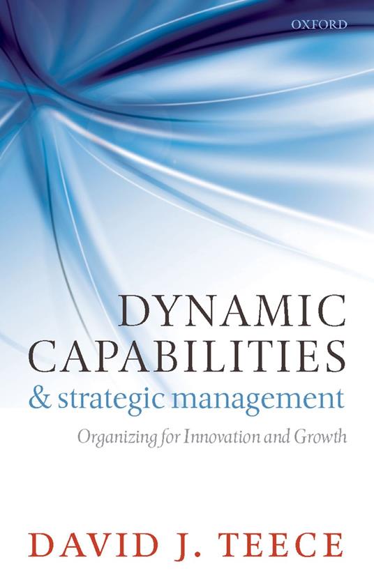 Dynamic Capabilities and Strategic Management