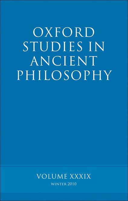 Oxford Studies in Ancient Philosophy volume 39