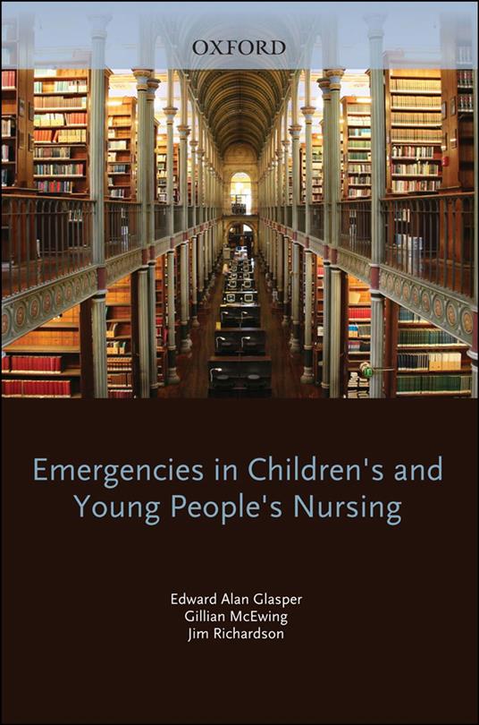 Emergencies in Children's and Young People's Nursing