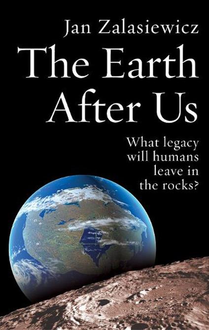 The Earth After Us