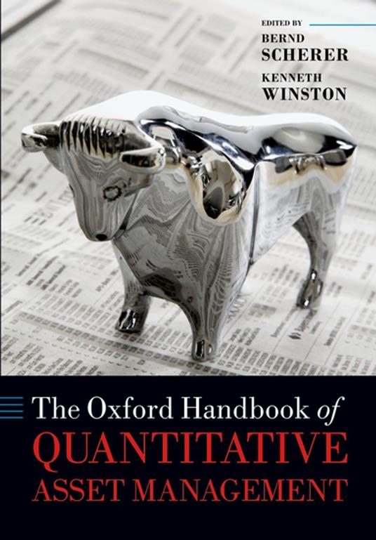 The Oxford Handbook of Quantitative Asset Management