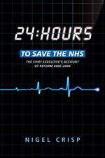 24 hours to save the NHS