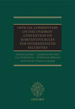 Official Commentary on the UNIDROIT Convention on Substantive Rules for Intermediated Securities