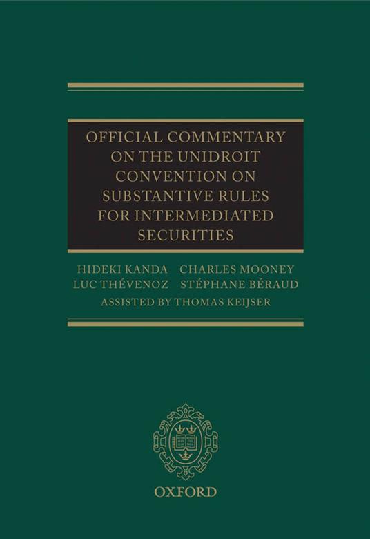 Official Commentary on the UNIDROIT Convention on Substantive Rules for Intermediated Securities