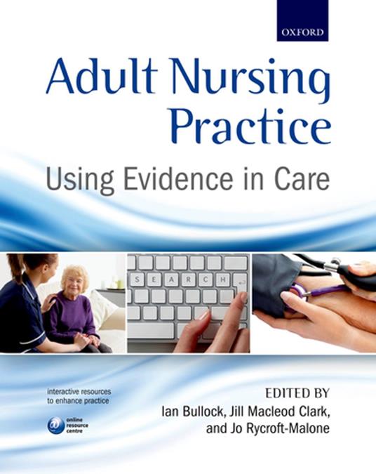 Adult Nursing Practice