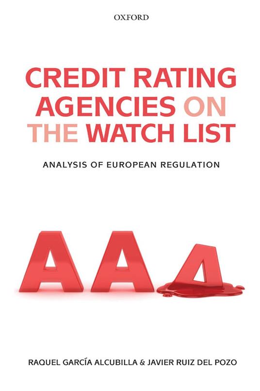 Credit Rating Agencies on the Watch List