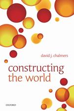 Constructing the World