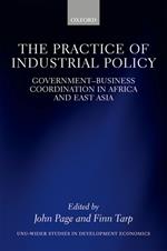 The Practice of Industrial Policy