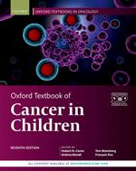 Oxford Textbook of Cancer in Children