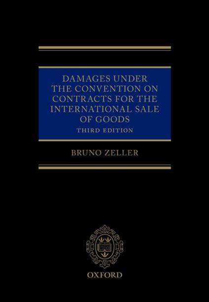 Damages Under the Convention on Contracts for the International Sale of Goods