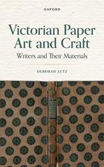 Victorian Paper Art and Craft