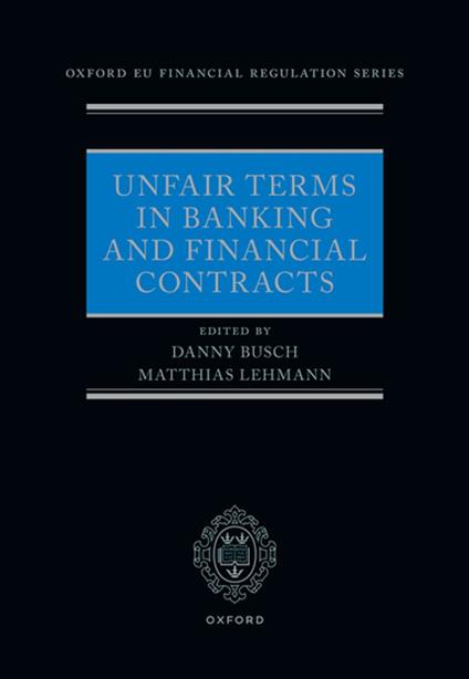 Unfair Terms in Banking and Financial Contracts