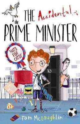 The Accidental Prime Minister - Tom McLaughlin - cover
